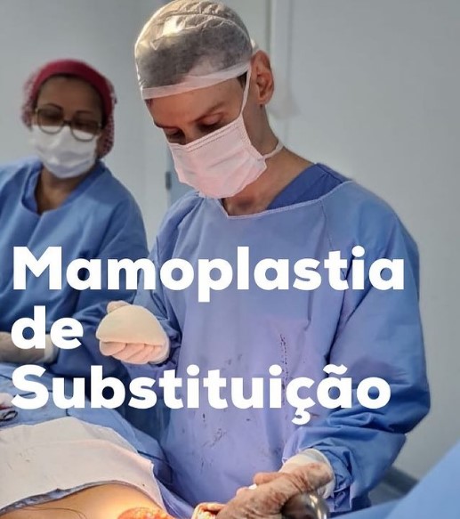 Mamoplastia de substuição